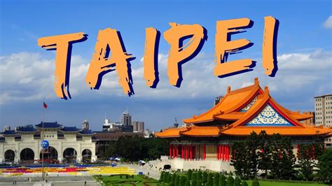 30 Things To Do In Taipei Taiwan Travel Guide Youtube