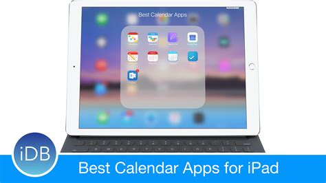 Ipad app of the week: The best calendar apps for iPad