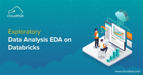 Eda Exploratory Data Analysis Eda On Databricks Cloudthat S Blog