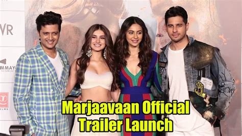 Marjaavaan Official Trailer Launch Riteish Deshmukh Sidharth