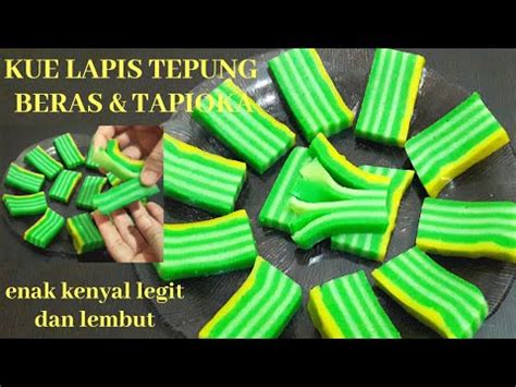 Bagi anda yang ingin membuat lapis dengan bahan dominan tepung kanji silahkan pakai resep lapis pengantin. Resep Lapis Beras Takaran Gelas - Resep Masakan Ala Bunda