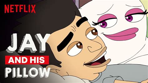 Big Mouth Jay Falls In Love With His Pillow Netflix Youtube