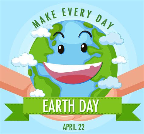 Make Every Day Earth Day 1590791 Vector Art At Vecteezy