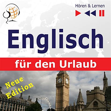 englisch für den urlaub neue edition von dorota guzik hörbuch download audible de deutsch