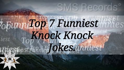 Top 7 Funniest Knock Knock Jokes Youtube