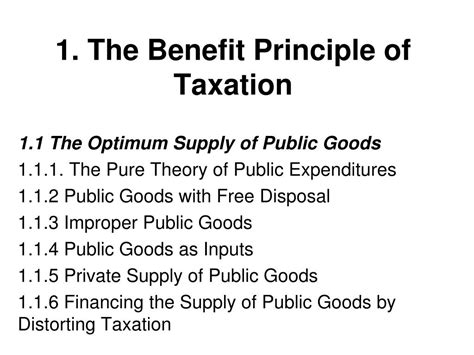 Ppt 1 The Benefit Principle Of Taxation 11 The Optimum Supply Of