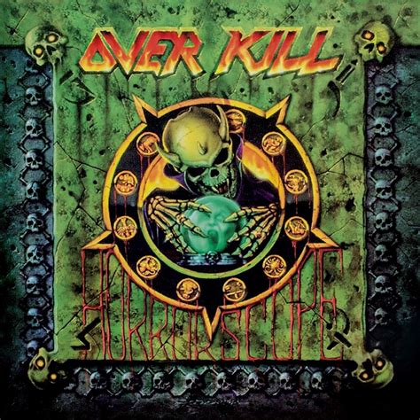 Overkill Horrorscope 30 Años De Cuando El Thrash Metal Dominaba El