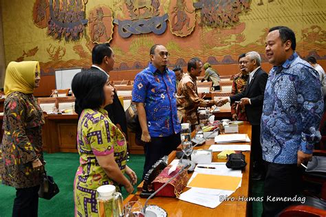 Rapat Dengar Pendapat Kemendag Dengan Komisi Vi Dpr R Kementerian Perdagangan Republik Indonesia
