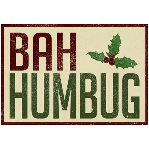 Bah Humbug Poster 19x13