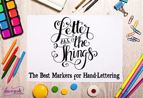 The Best Markers For Hand Lettering Hand Lettering Hand Lettering