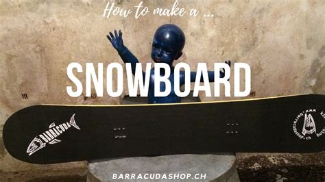 How To Make A Snowboard Youtube