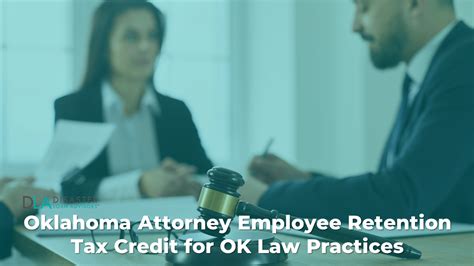 Oklahoma Attorney Employee Retention Tax Credit For Ok Law Practices