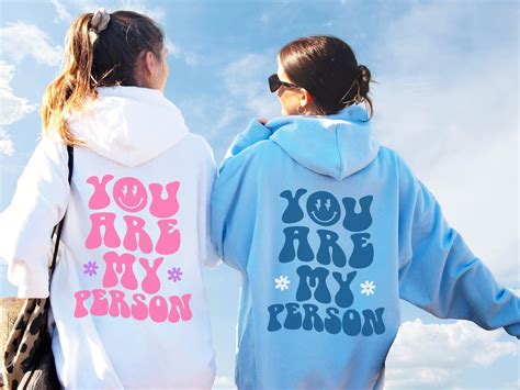 You Are My Person Hoodie Best Friend Matching Hoodies For Etsy
