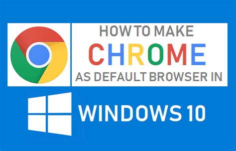 While the edge browser is much faster and intuitive than internet explorer. How to Make Chrome As Default Browser in Windows 10