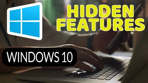 Top 5 Hidden Tricks Inside Windows 10 Hidden Features In Windows 10