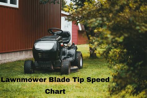 Lawnmower Blade Tip Speed Chart Yard Tool Expert