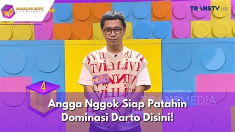 Angga Nggok Siap Patahin Dominasi Darto Disini Dream Box Indonesia 201123 P4 Youtube