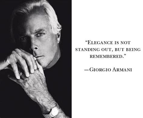 My Favorite Designer Armani Quotes Fashion Quotes Giorgio Armani