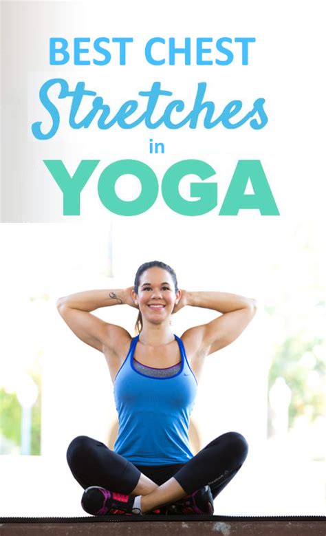Best Chest Stretches In Yoga Healthy Lifestyle