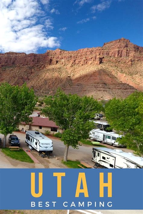 9 Best Camping Sites In Utah To Visit In Spring Summer 2021