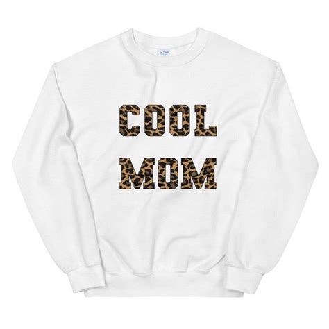 Cool Mom Sweatshirt Etsy Mom Sweatshirt Sweatshirts Shop Sweatshirts