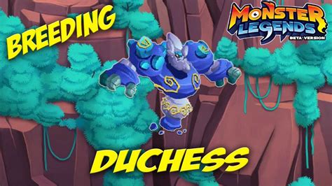 Monster Legends How To Breed Duchess Youtube