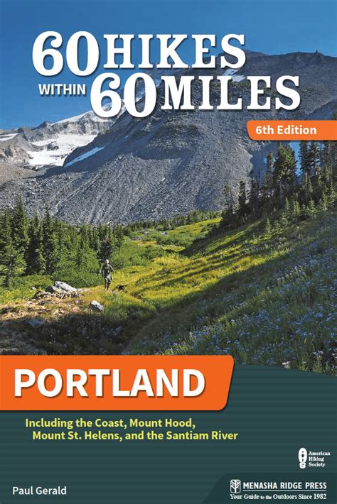 My New 60 Hikes Portland Book Is Now For Sale Author