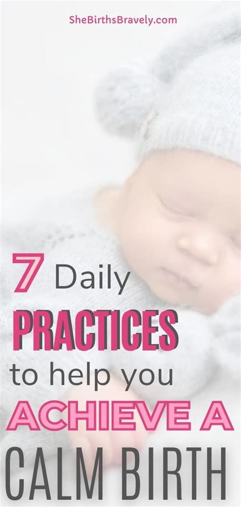 7 Daily Practices To Help You Achieve A Calm Birth Calm Birth Hypnobirthing Techniques