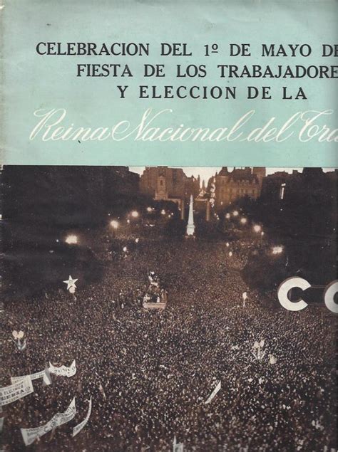 Celebración Del 1° De Mayo De 1949 Fiesta De Los Trabajadores Y