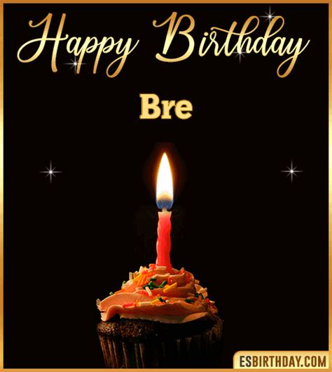 Happy Birthday Bre  【3 Images】 ️
