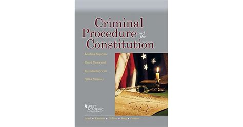 criminal procedure and the constitution leading supreme court cases and introductory text 2015