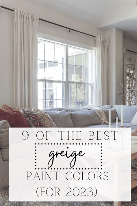 9 Of The Best Greige Paint Colors For 2023 Neutral Living Room Paint