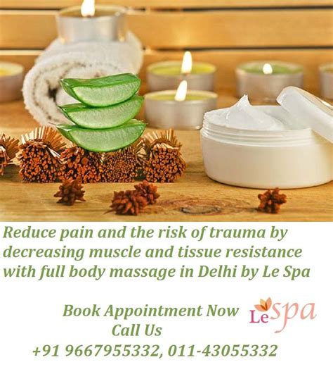 Full Body Massage In Delhi Ncr Offered By Le Spa Full Body Massage Body Massage Spa
