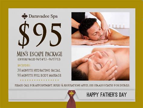 Fathers Day Is June 16th Daravadee Spa Offers Services Created Exclusively For Men Please