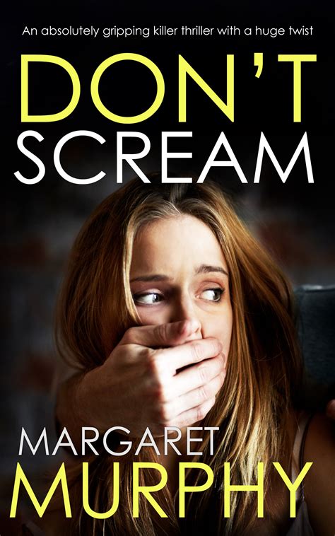 Dont Scream Detective Jeff Rickman 3 By Margaret Murphy Goodreads