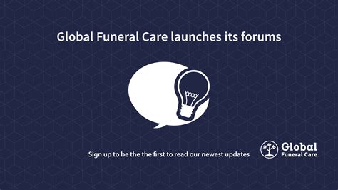 Announcing the Global Funeral Care Community Forum - Global Funeral Care