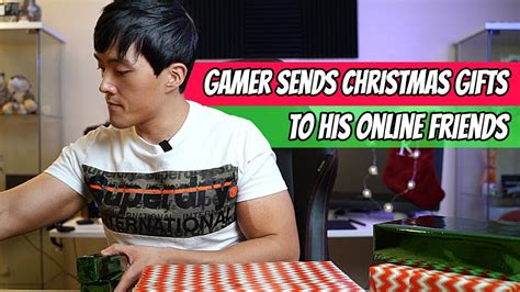 Send gifts to singapore and express your emotions to your dear ones. I Sent Christmas Gifts To Online Game Friends. - YouTube