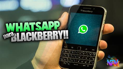 Como Seguir Utilizando Whatsapp En Blackberry 2021 En Español Nueva