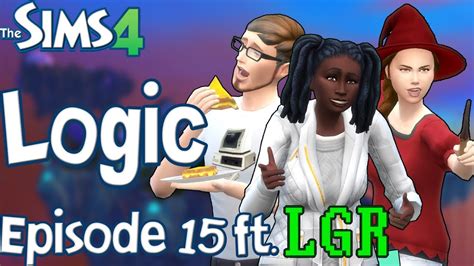 The Sims Logic Ep15 Sims 4 Ft Lgr Youtube