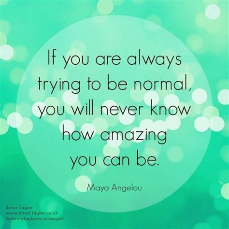 Stop Trying To Be Normal Life Coach Quotes Amazing