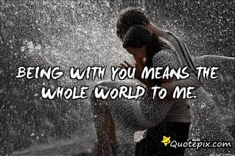 However he has run out of money and is struggling to shoot an essential scene. You Mean The World To Me Quotes For Him. QuotesGram