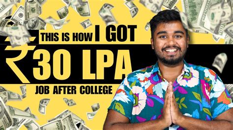 how to get a high paying job after college i got a 30lpa job as a fresher youtube