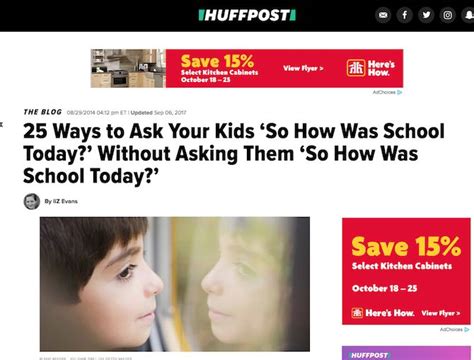 25 Ways To Ask Your Kids So How Was School Today Without Asking Them