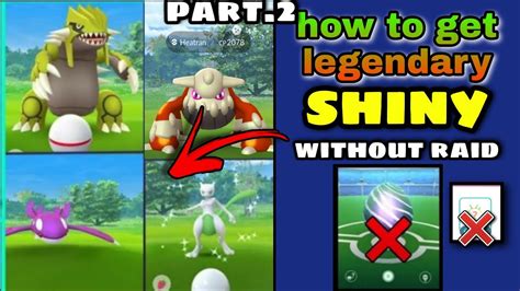 How To Get Every Shiny Legendary Pokemon Without Raid Shiny Legendary