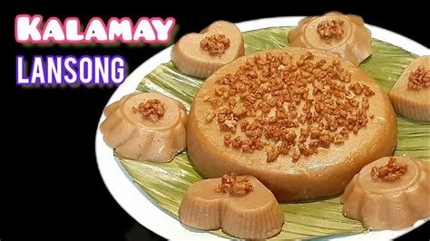 Kalamay Lansong Using Dark Brown Sugar Youtube