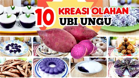 10 Kreasi Olahan Ubi Ungu Cemilan Simple Dan Enak Youtube