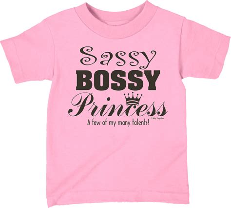 Sassy Bossy Princess Girls T Shirt Hip Together