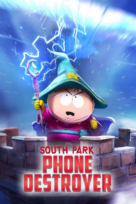 South Park Phone Destroyer 2017