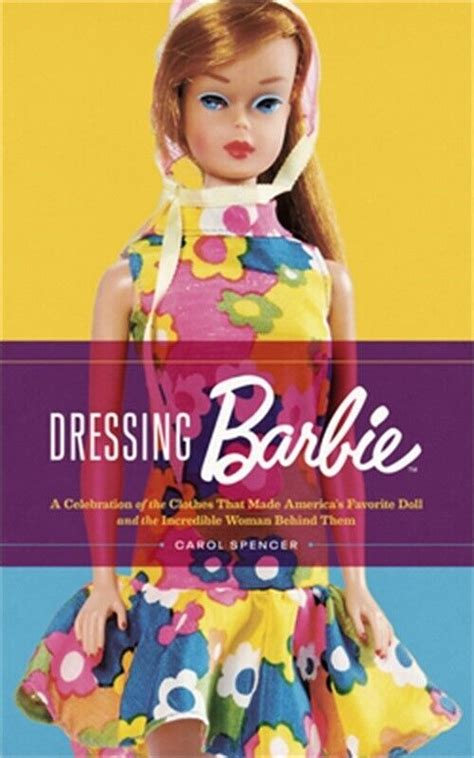dressing barbie a celebration of the clothes that made america s favorite doll ebay