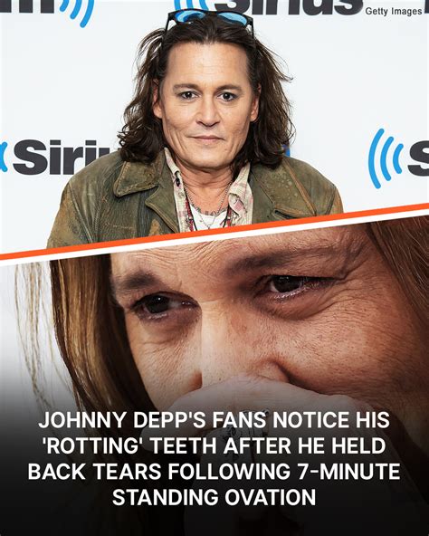 Johnny Depps Fans Notice His ‘rotting Teeth After He Held Back Tears